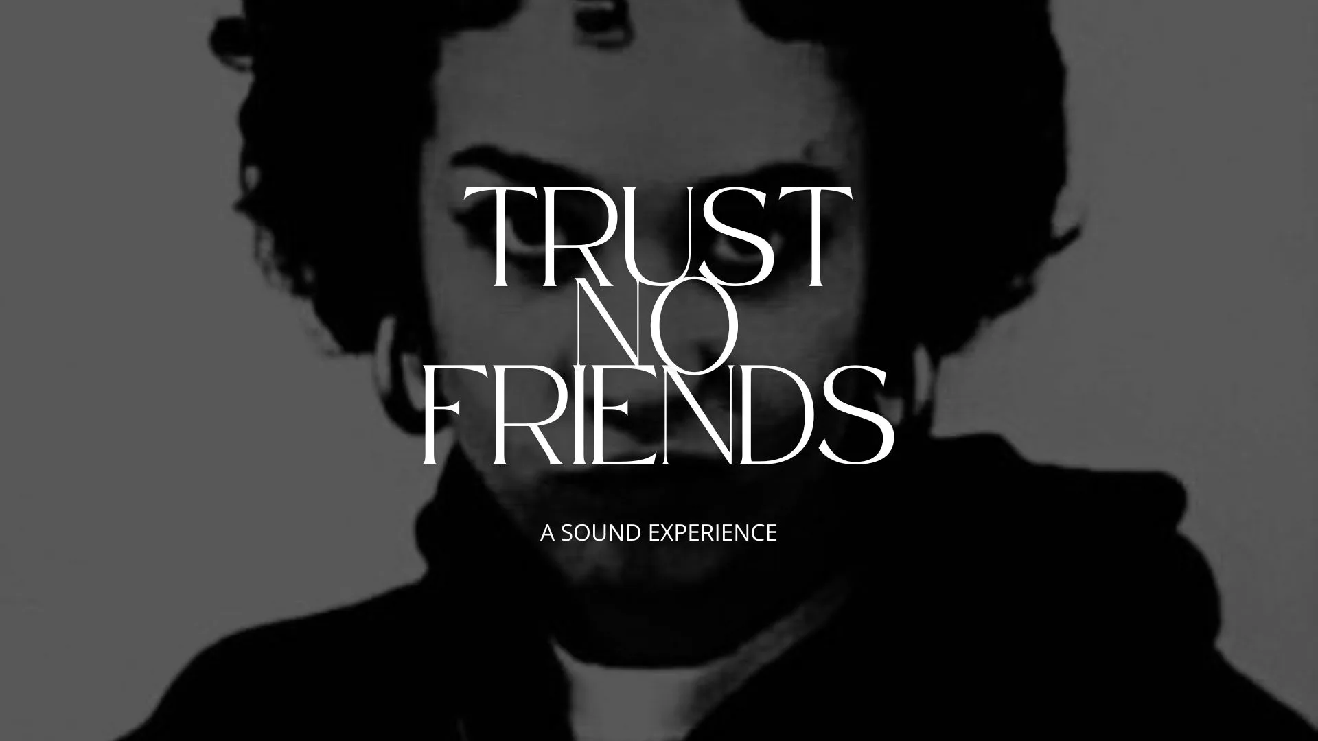 Trust No Friends: A Sound Experience - La Recyclerie Cover