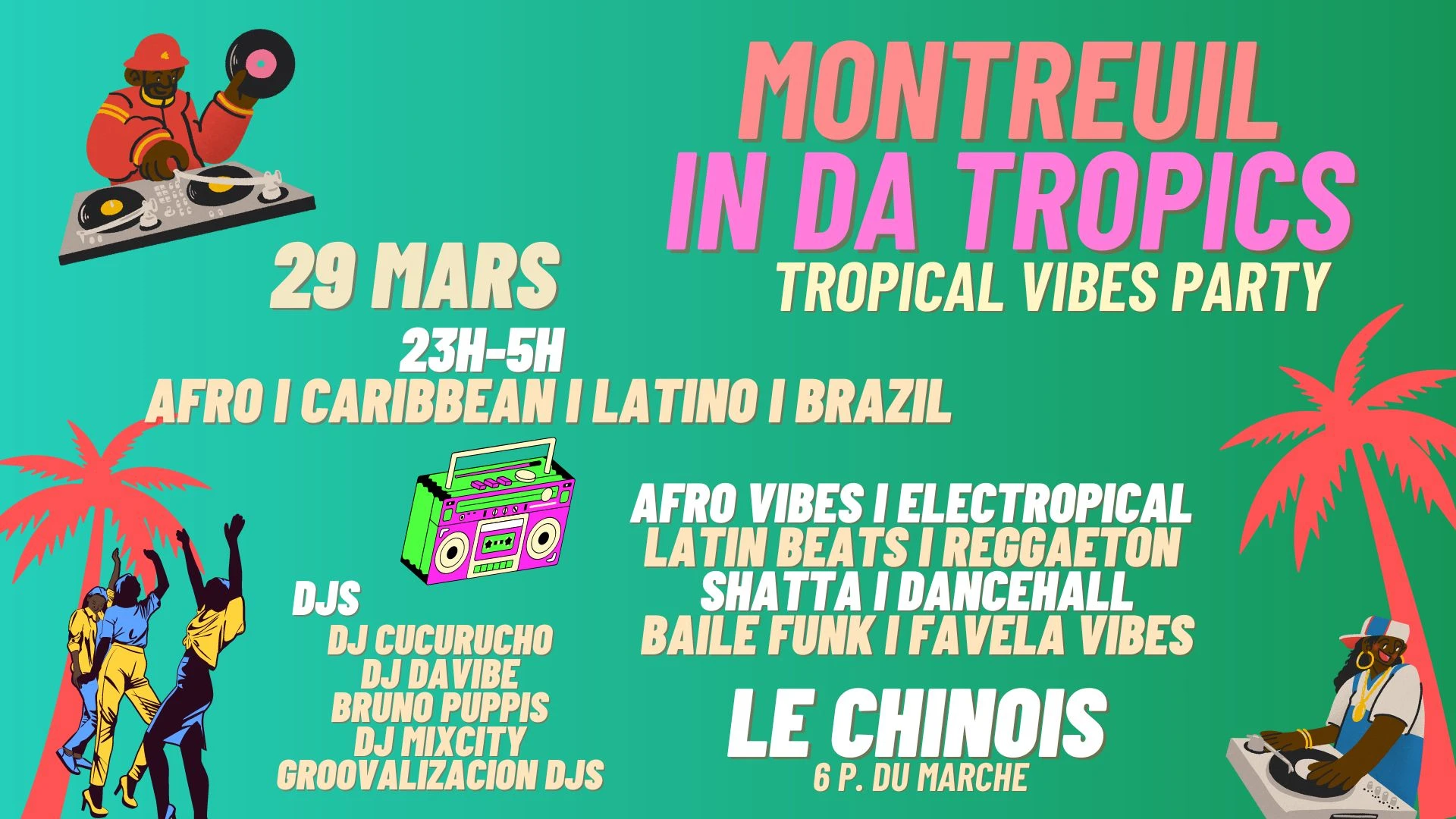 Montreuil In Da Tropics ~ Clubbing Caliente À Le Chinois ! Cover