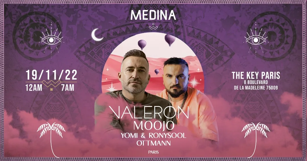 Medina | Valeron + Moojo  | Samedi 19 Nov | The Key Paris  Cover