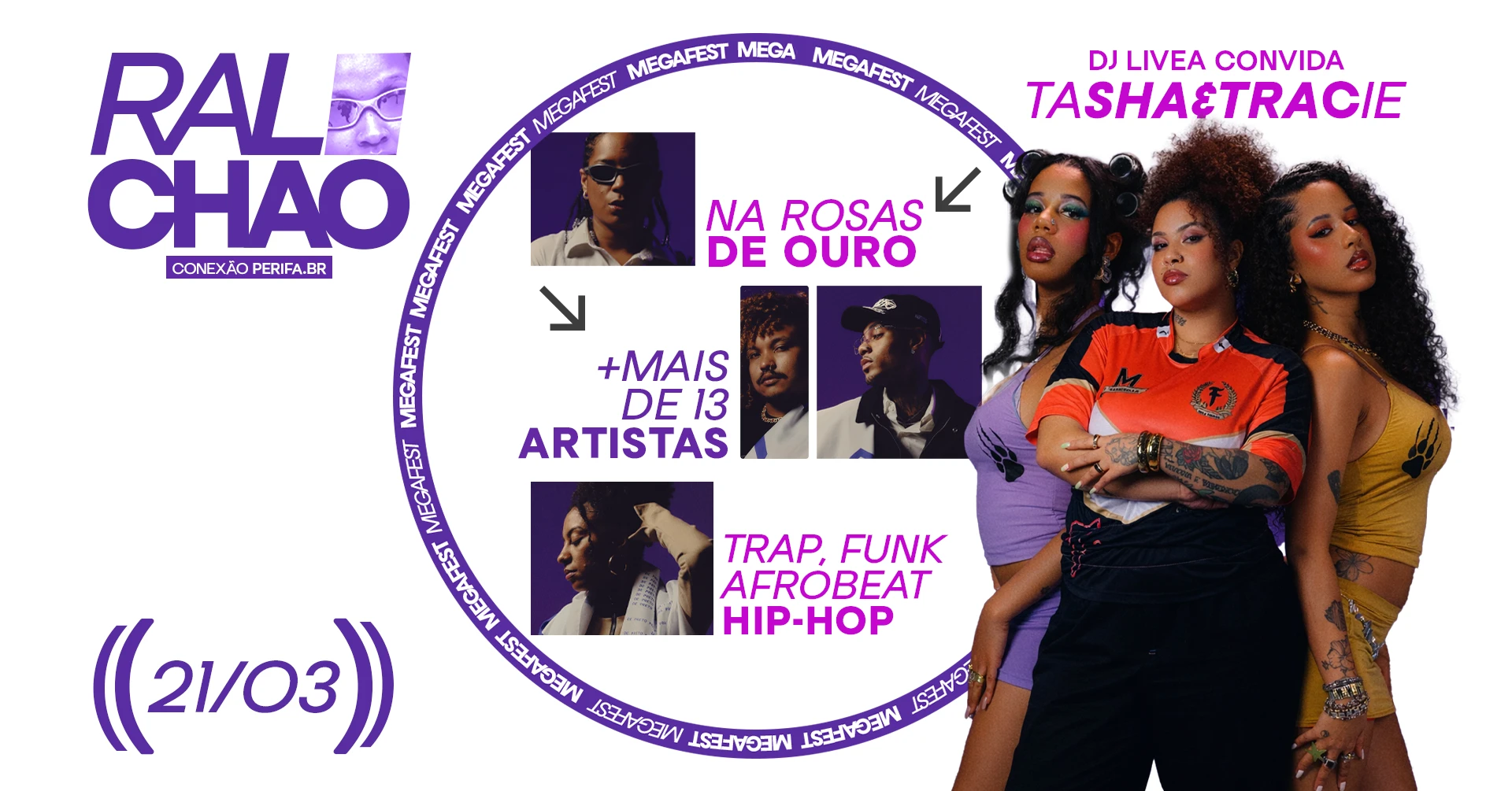 Ralachão Megafest C/ Tasha E Tracie - 21/03 Cover