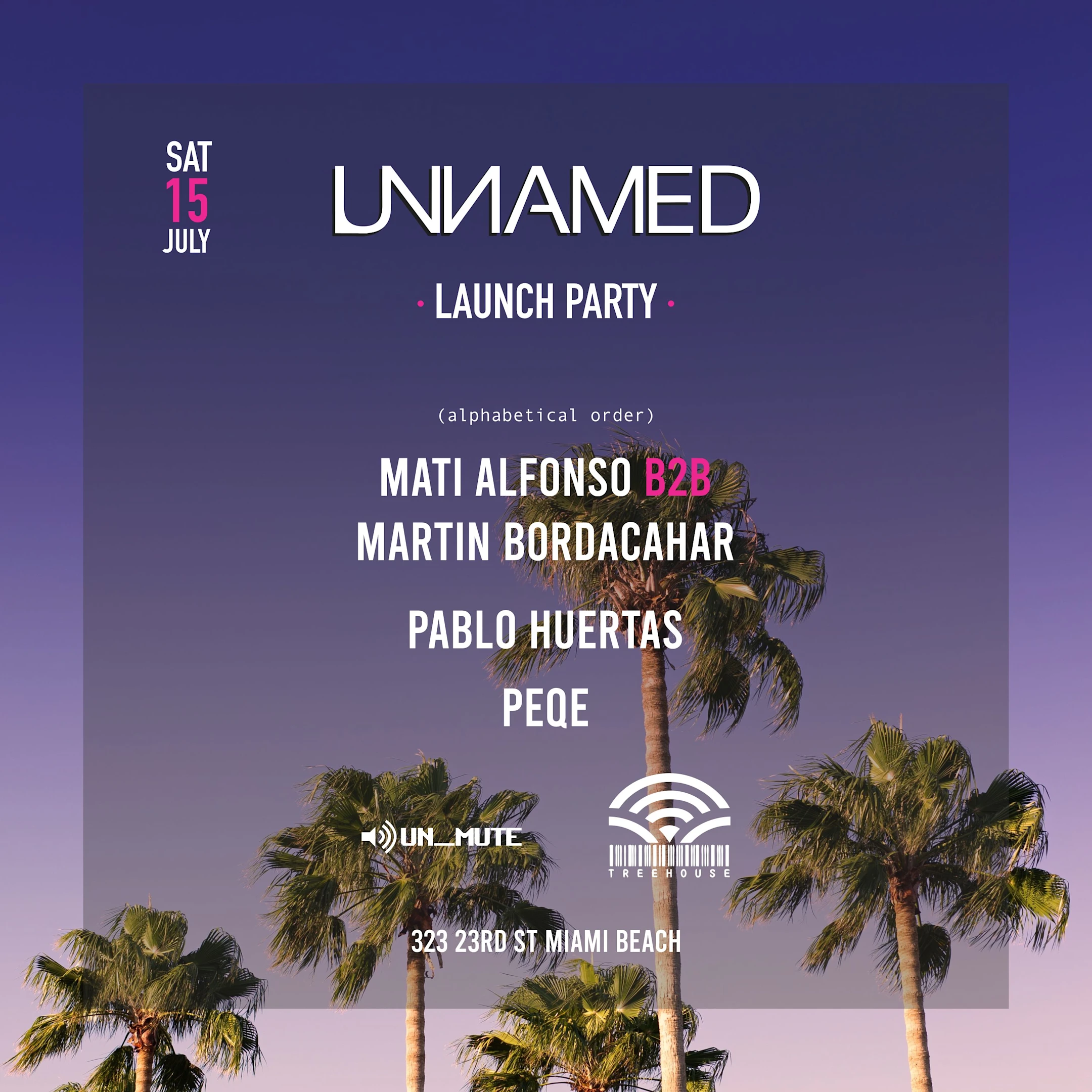 Unnamed Launch Party @ Treehouse Miami Cover