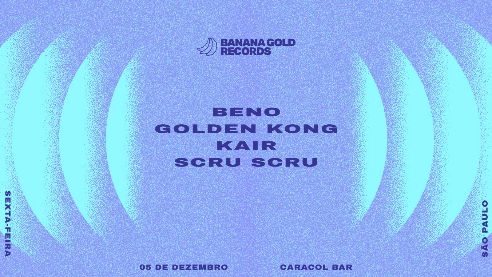 Banana Gold Showcase @ Caracol Bar Cover