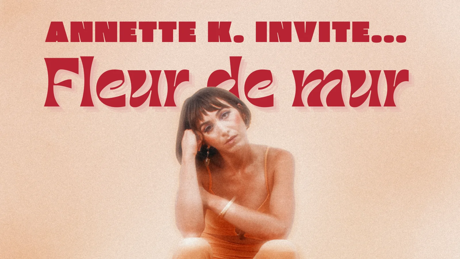 Annette K. Invite Fleur De Mur Cover