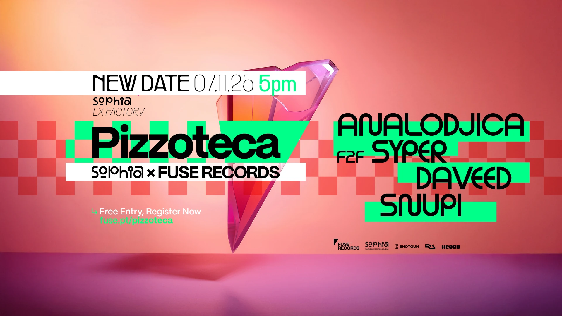 Sophia X Fuse Records: Pizzoteca (New Date / Free Entry) Cover