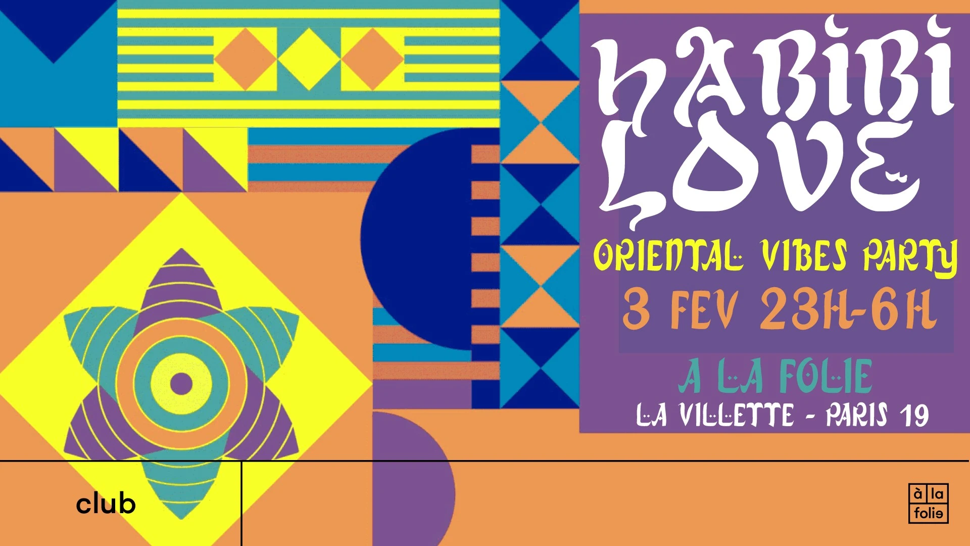 Habibi Love - Oriental Vibes Party À La Villette ! IV Cover