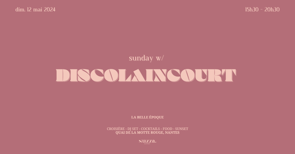 La Belle Époque ～ Sunday : Discolaincourt Cover