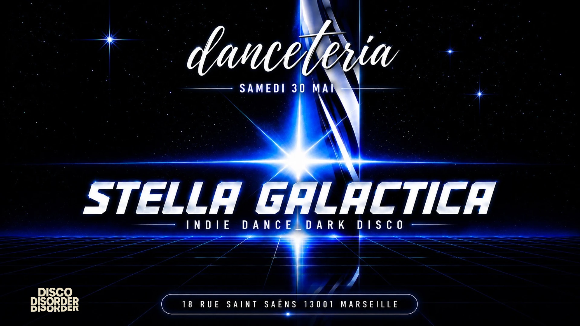 Stella Galactica (Disco Disorder) @ Danceteria Cover