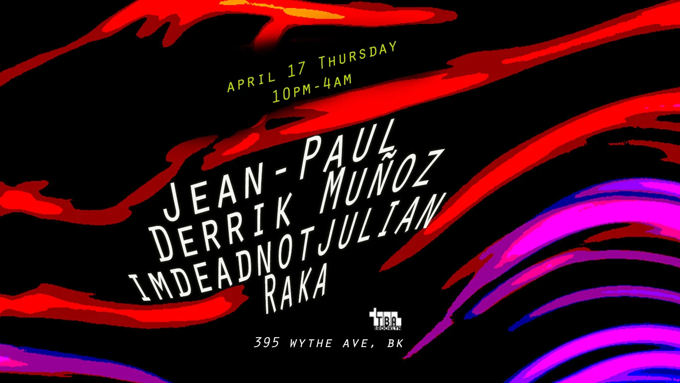 Jean-Paul, Derrik Muñoz, Imdeadnotjulian, Raka Cover