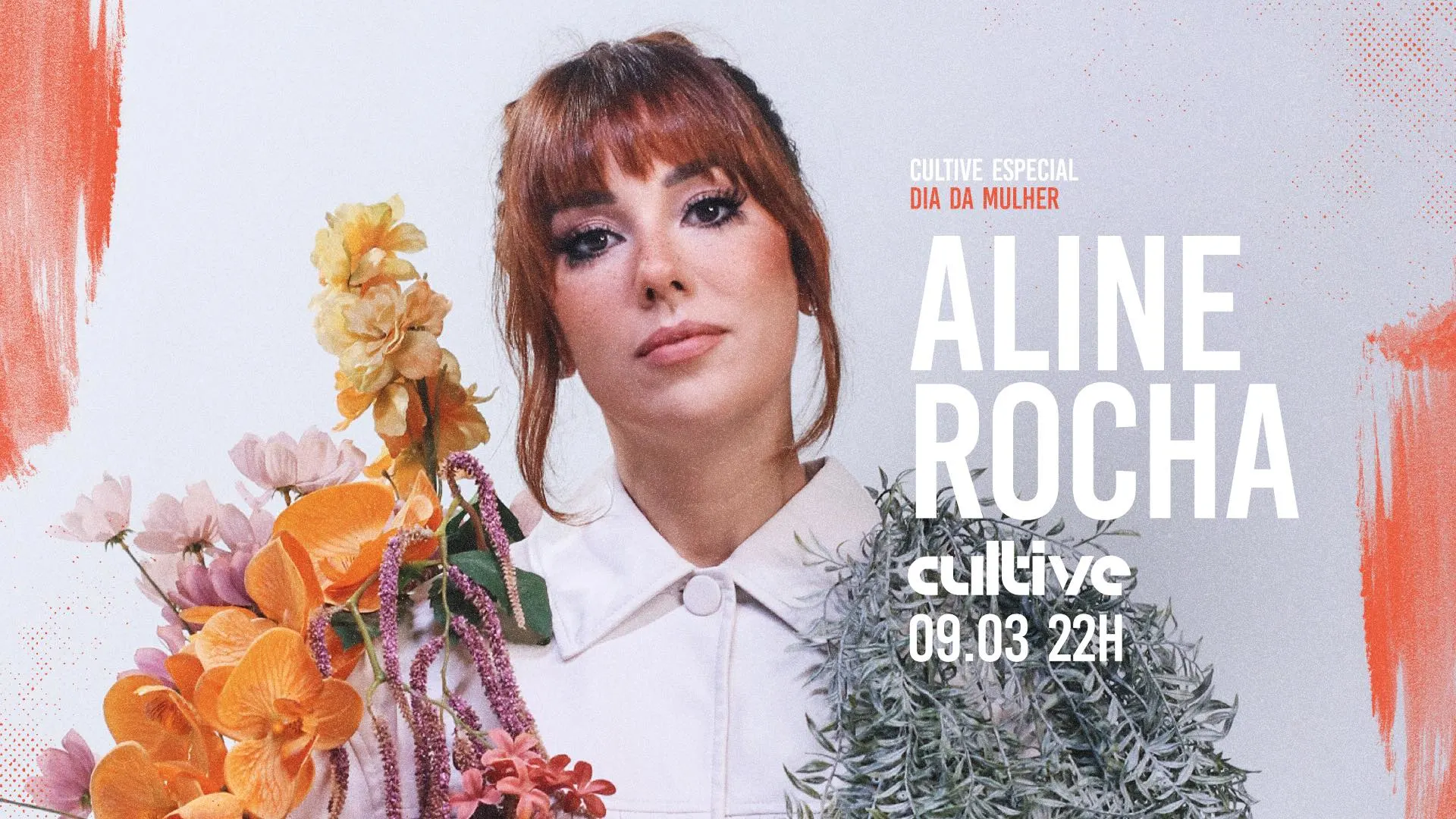 Cultive - Especial Dia Da Mulher Com Aline Rocha E Mais Cover