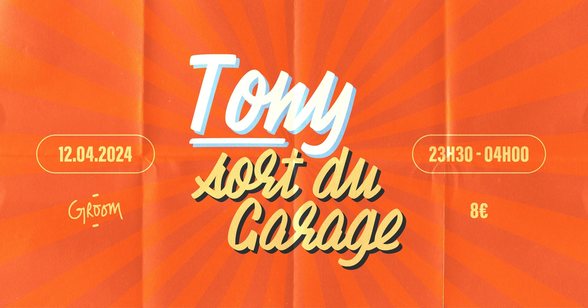 Tony Sort Du Garage : La Nuit, La Danse Cover