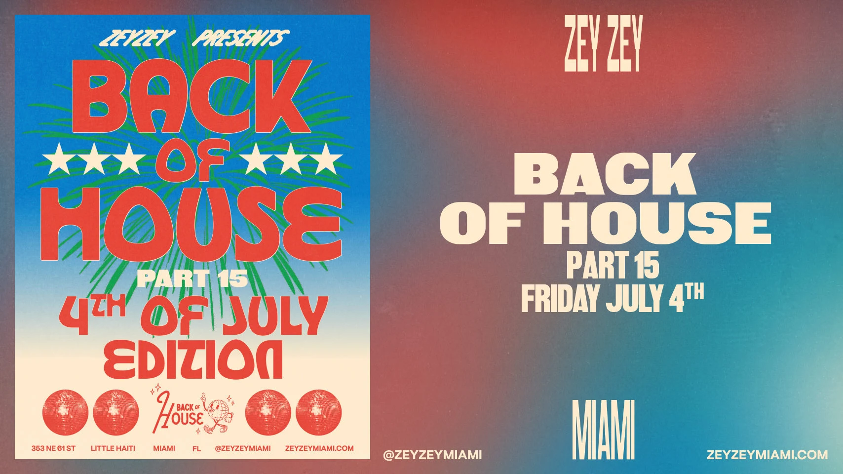 Zeyzey Presents: Back Of House - Pt. 15 - 4th Of July Party Cover