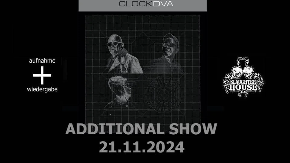 Additional Show: Clock Dva - Buried Dreams // Slaughterhouse Cover