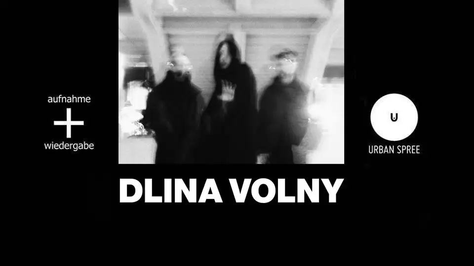 Dlina Volny // Urban Spree, Berlin Cover
