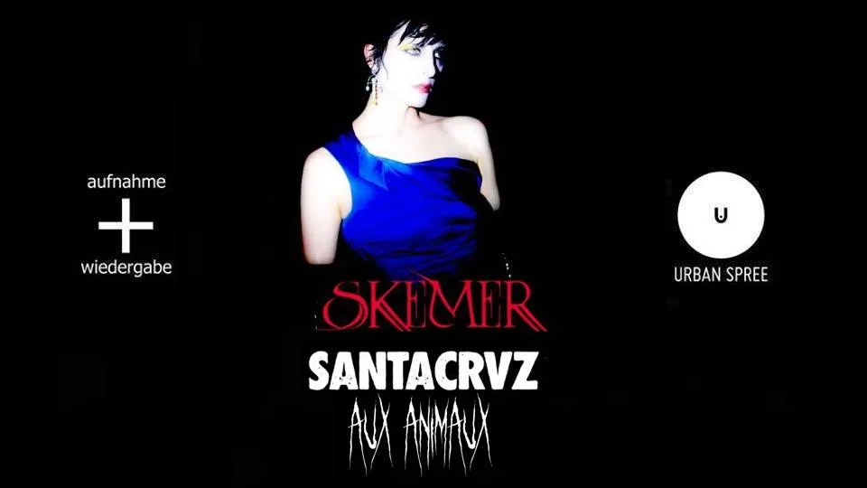 Skemer + Aux Animaux = Santacrvz // Urban Spree, Berlin Cover