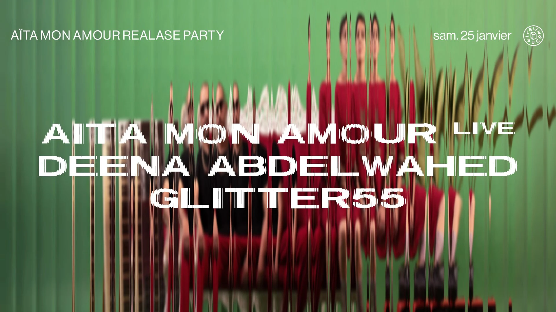 Club : Aïta Mon Amour (Live), Deena Abdelwahed, Glitter55 Cover