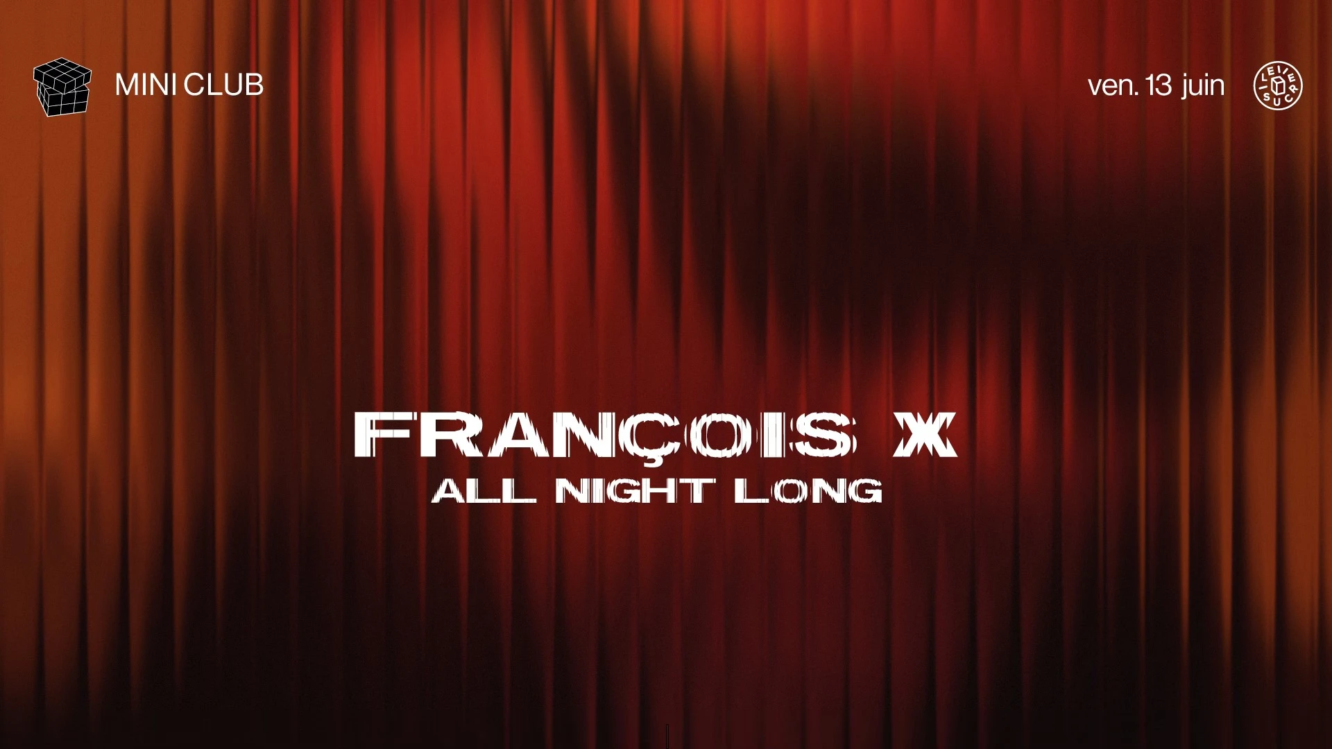 Mini Club : François X All Night Long Cover