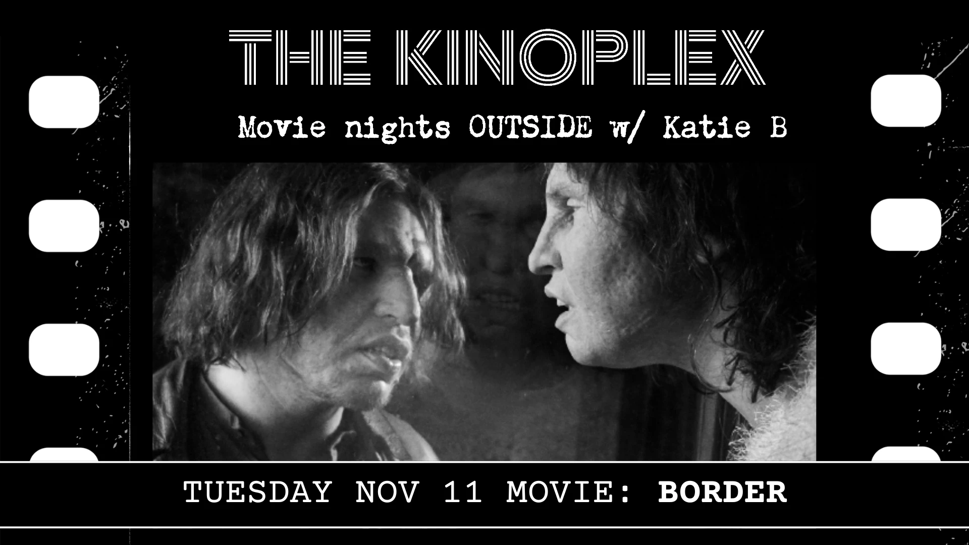 The Kinoplex Presents: Border Cover