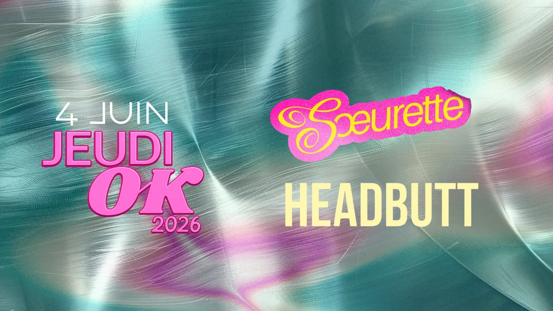 Jeudi Ok : Soeurette+ Headbutt Cover