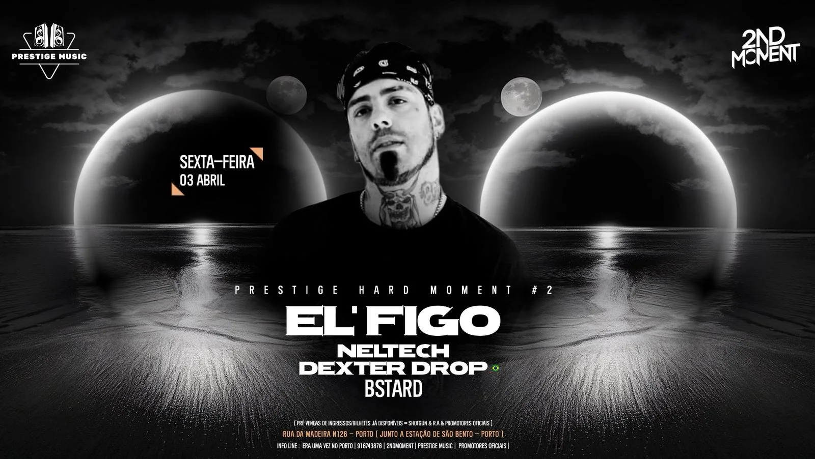 Prestigehardmoment II W/El'figo+Dexterdrop +Guests At Porto Cover