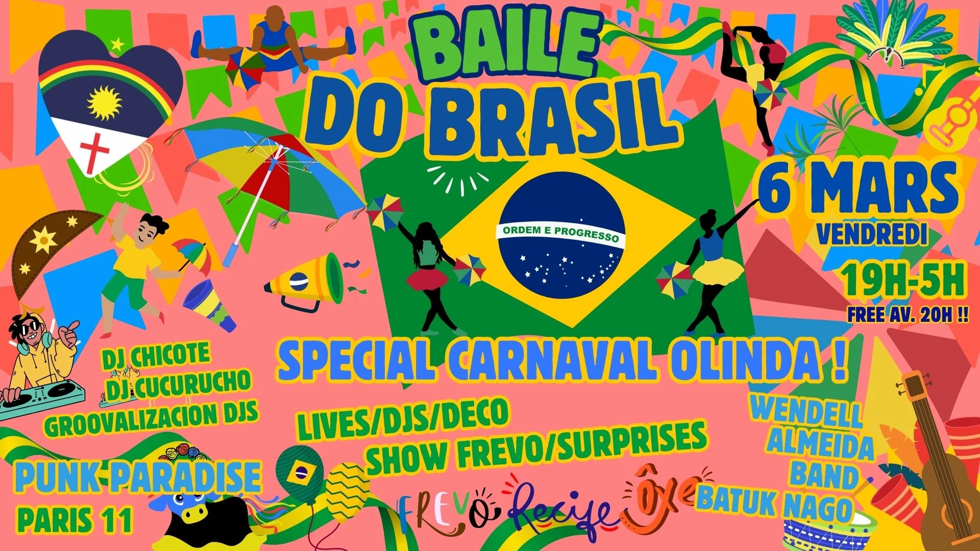 Baile Do Brasil Spécial Carnaval Olinda ! Soirée 100% Brésil Cover