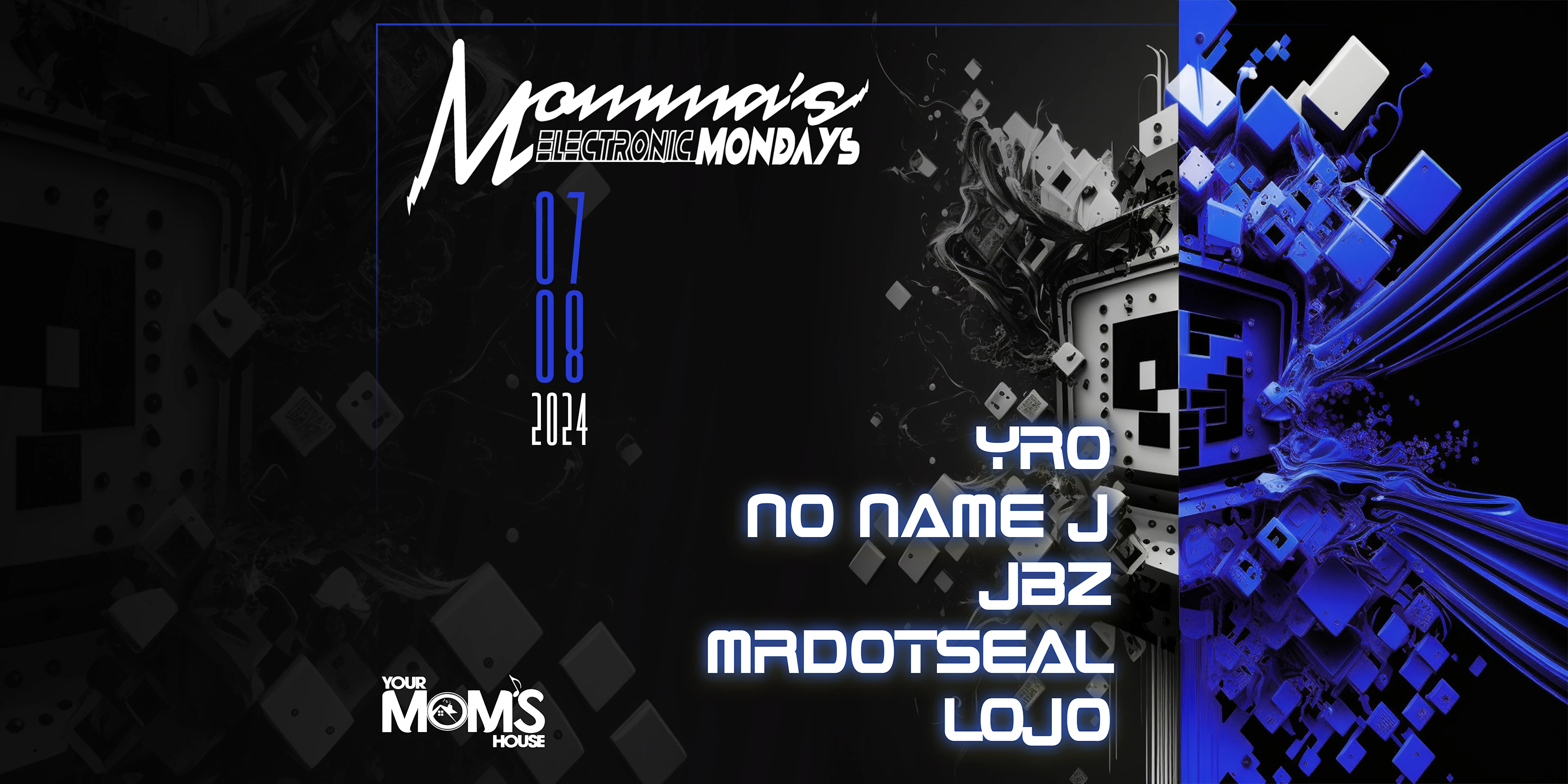 Momma's Electronic Mondays 7/8 Cover