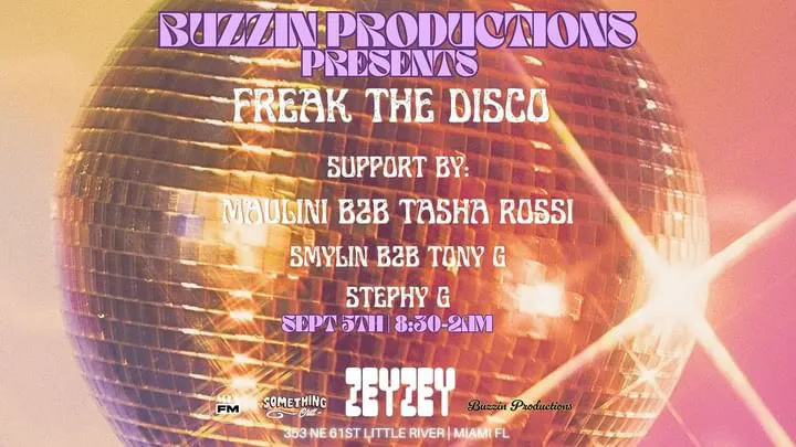 Buzzin Productions Presents: Freak The Disco Cover