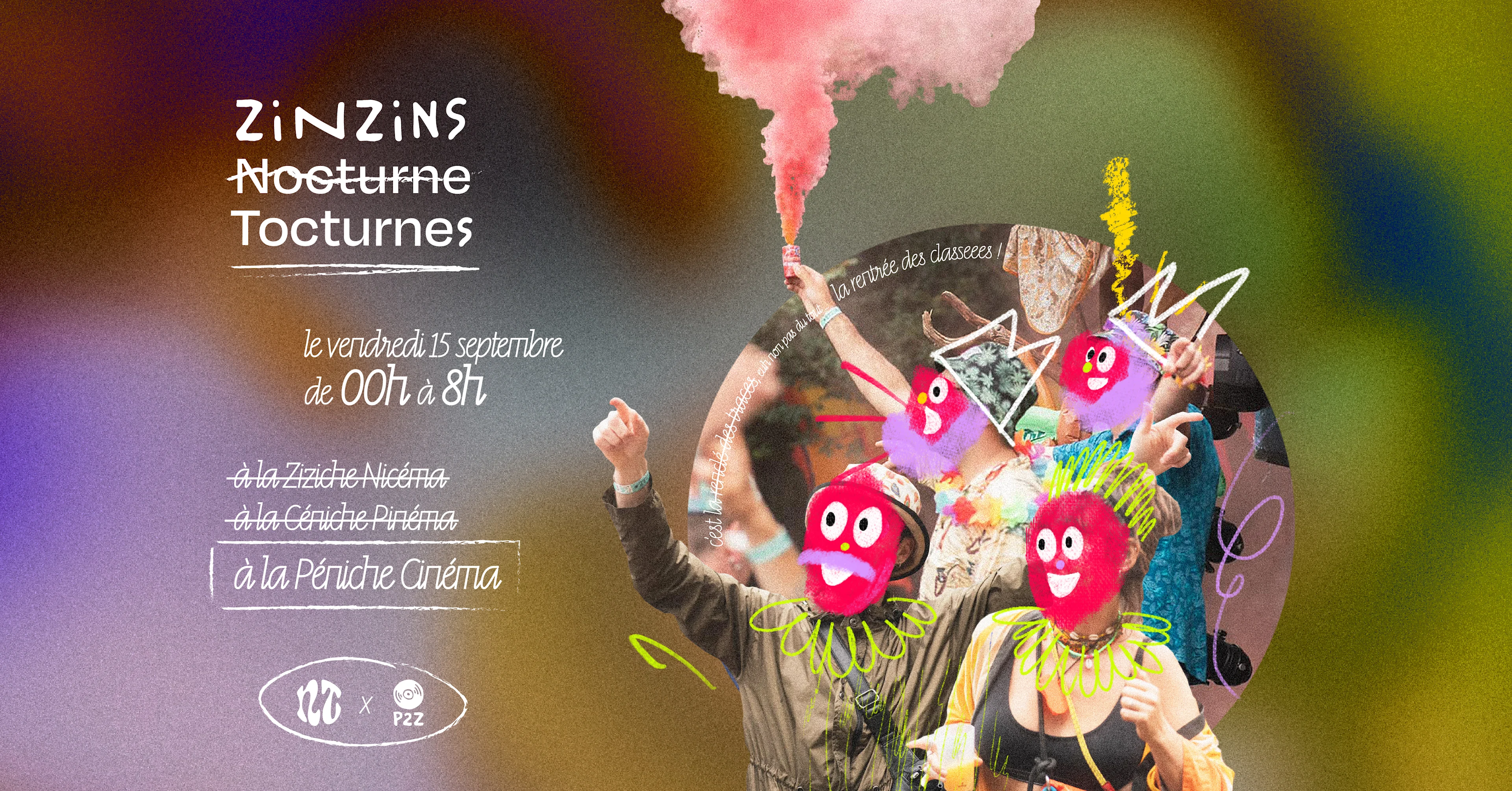 Zinzins Tocturnes | Nappage & P2z Font Leur Rentrée Cover