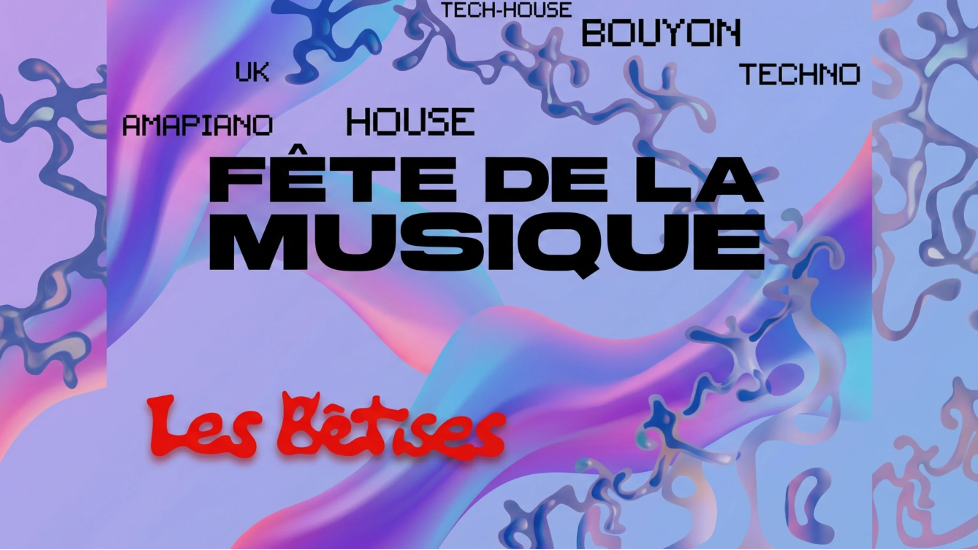 Fête De La Musique - Les Bêtises X Timbale Club Cover