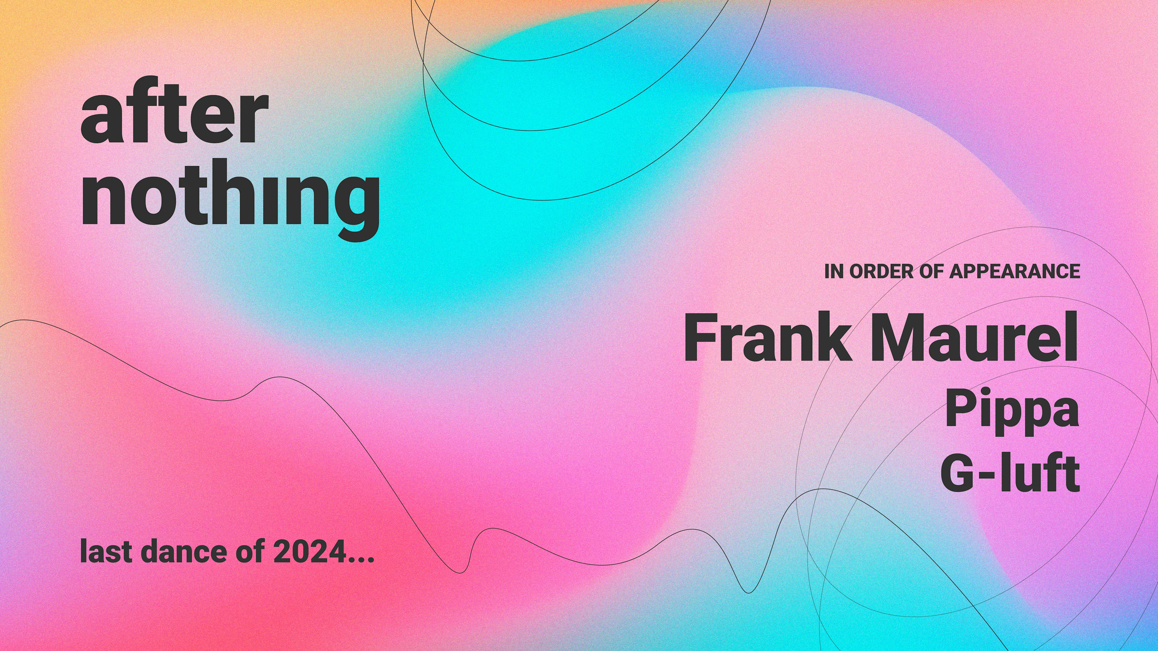 #3 After Nothing @ Frank Maurel - Last Dance Of 2024 (Beja) Cover