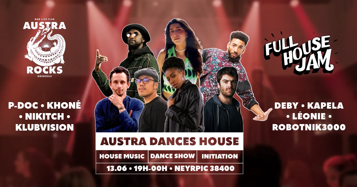 Austra Dances House - Danse, Concerts, Dj Set 19h-00h Cover