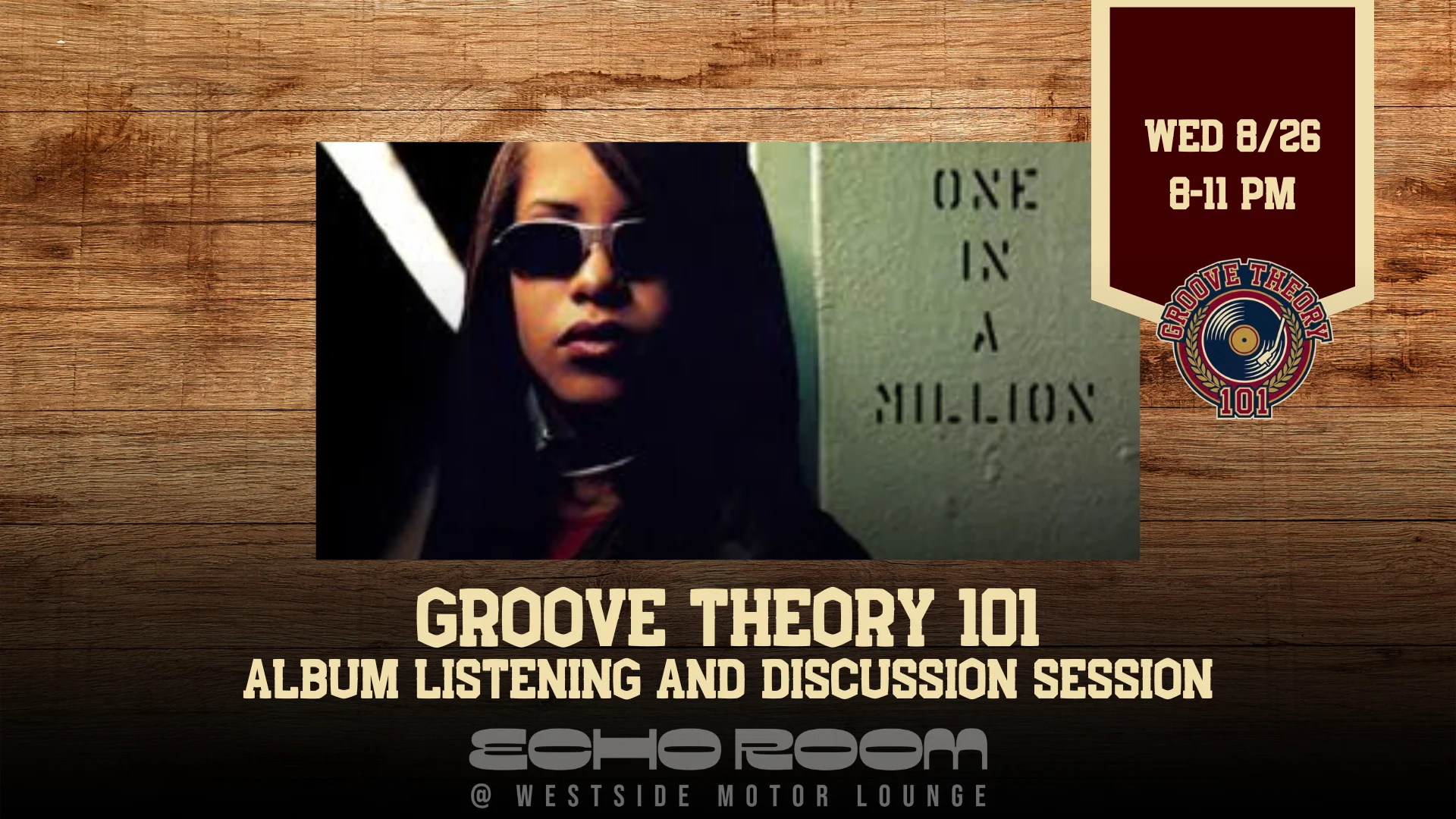 Groove Theory 101|Aaliyah One In A Million Listening Session Cover