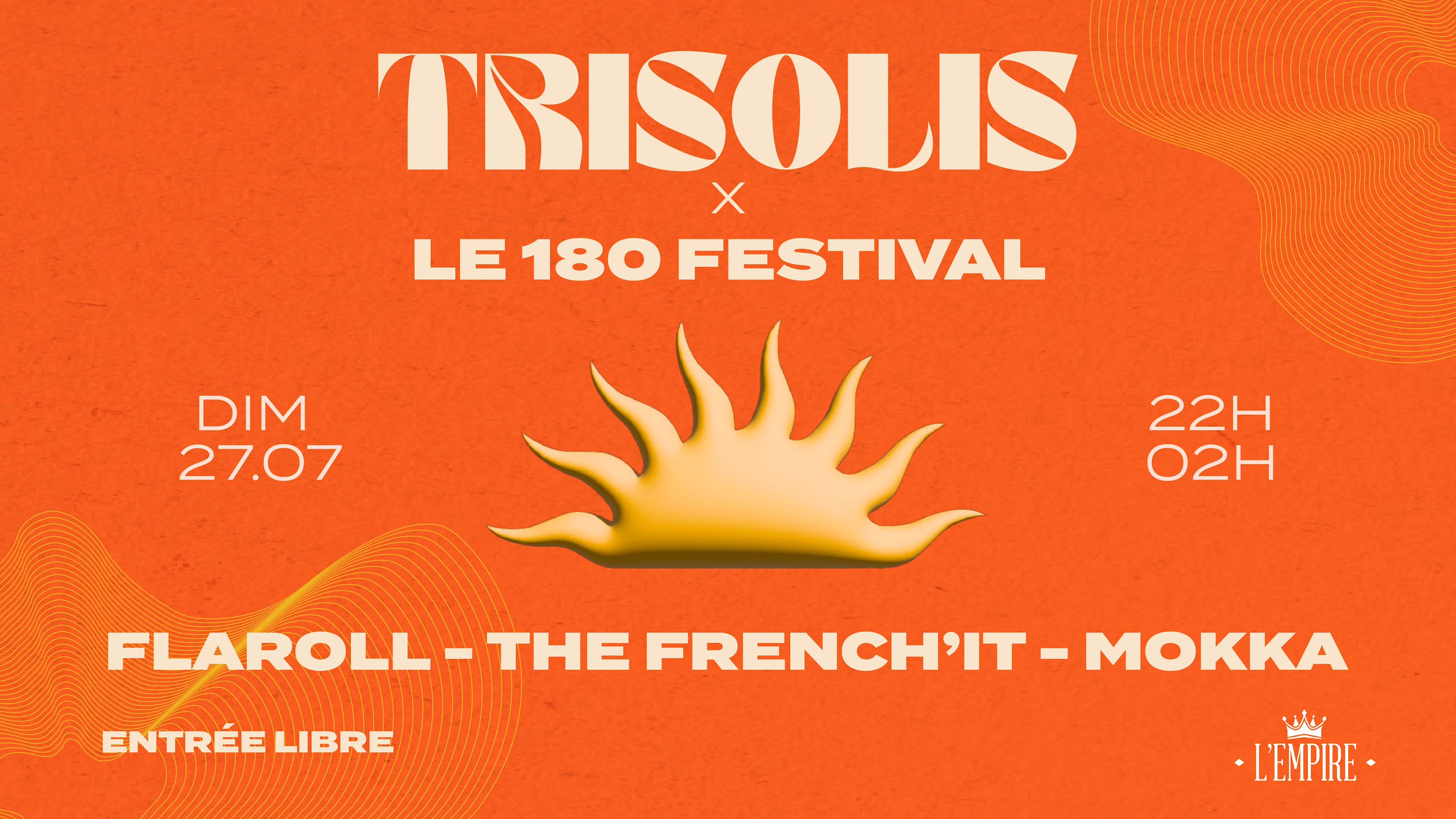 Trisolis X 180 Festival @ L’Empire Bordeaux Cover