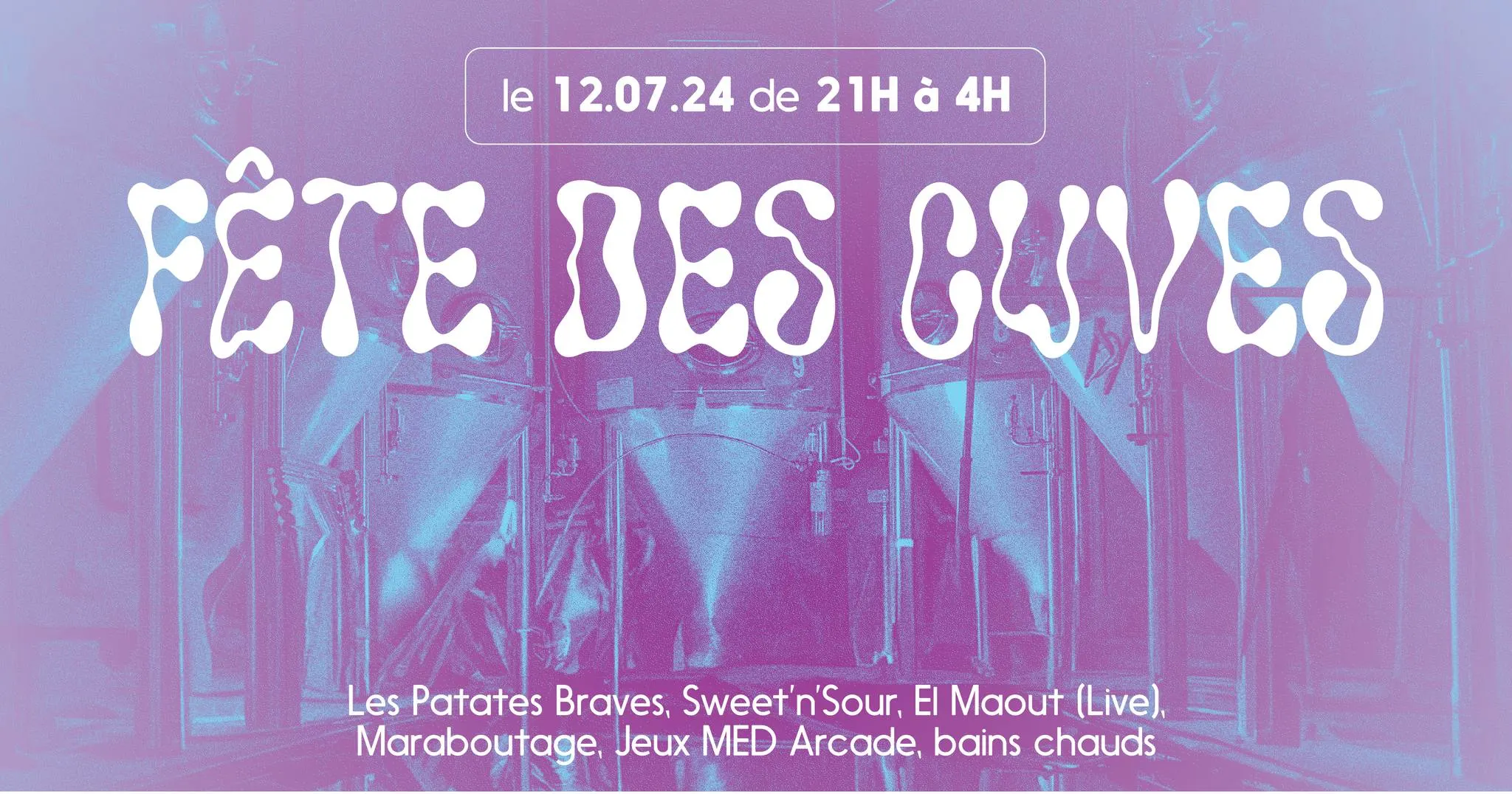 Fête Des Cuves 2024- Maraboutage/Patates Braves/Sweet'n'sour Cover