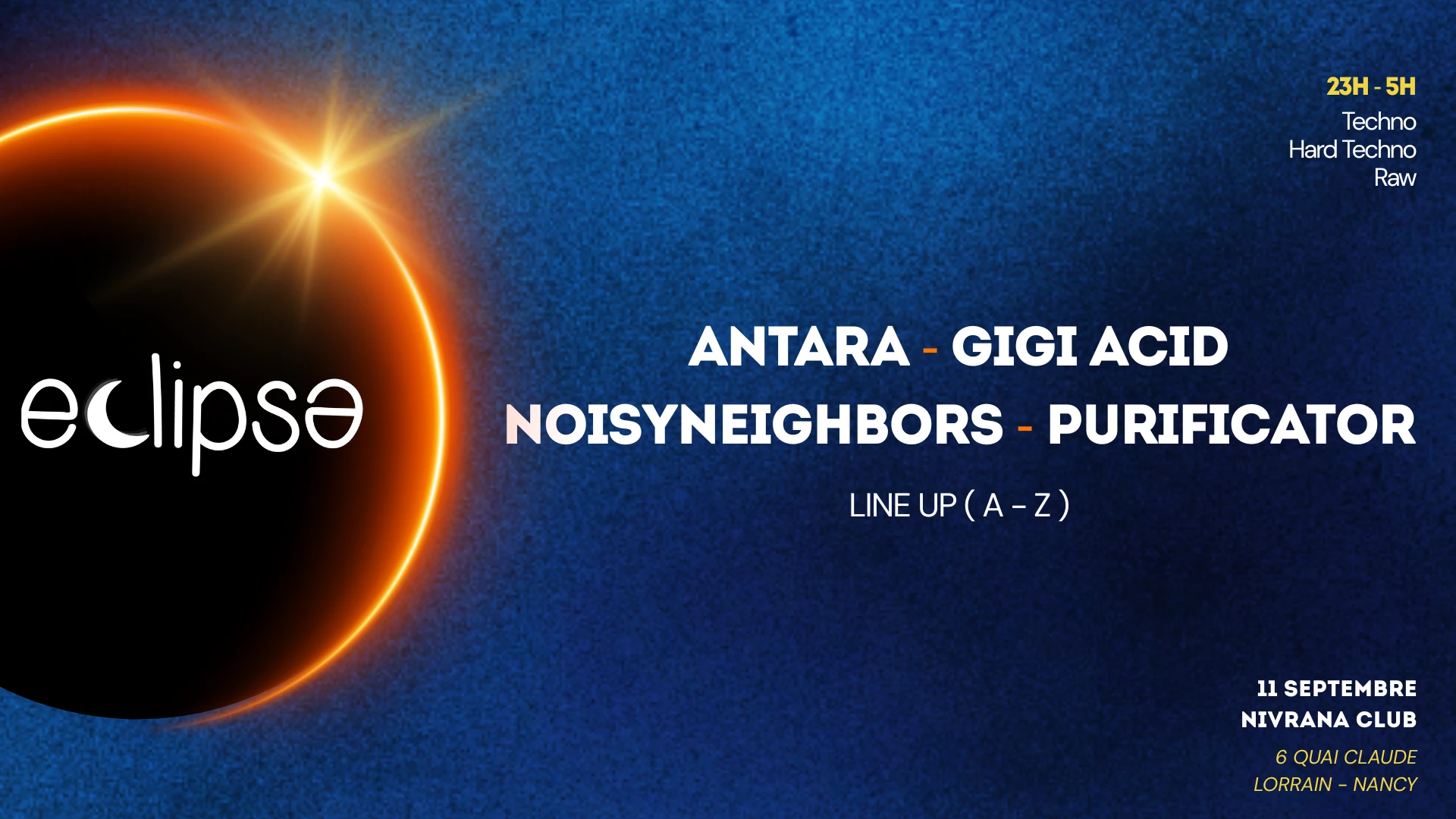 Éclipse W/ Purificator, Gigi Acid, Antara & Noisyneighbors Cover