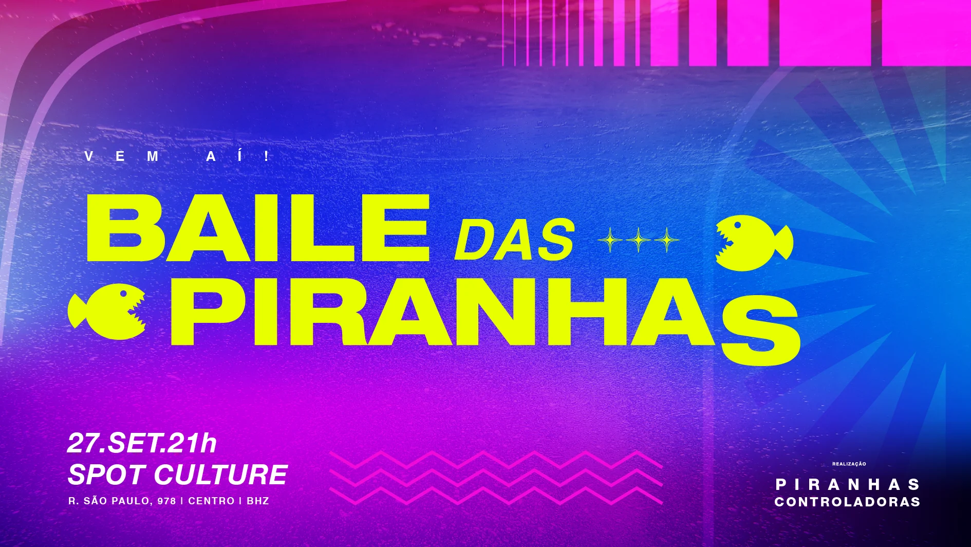 Baile Das Piranhas Cover