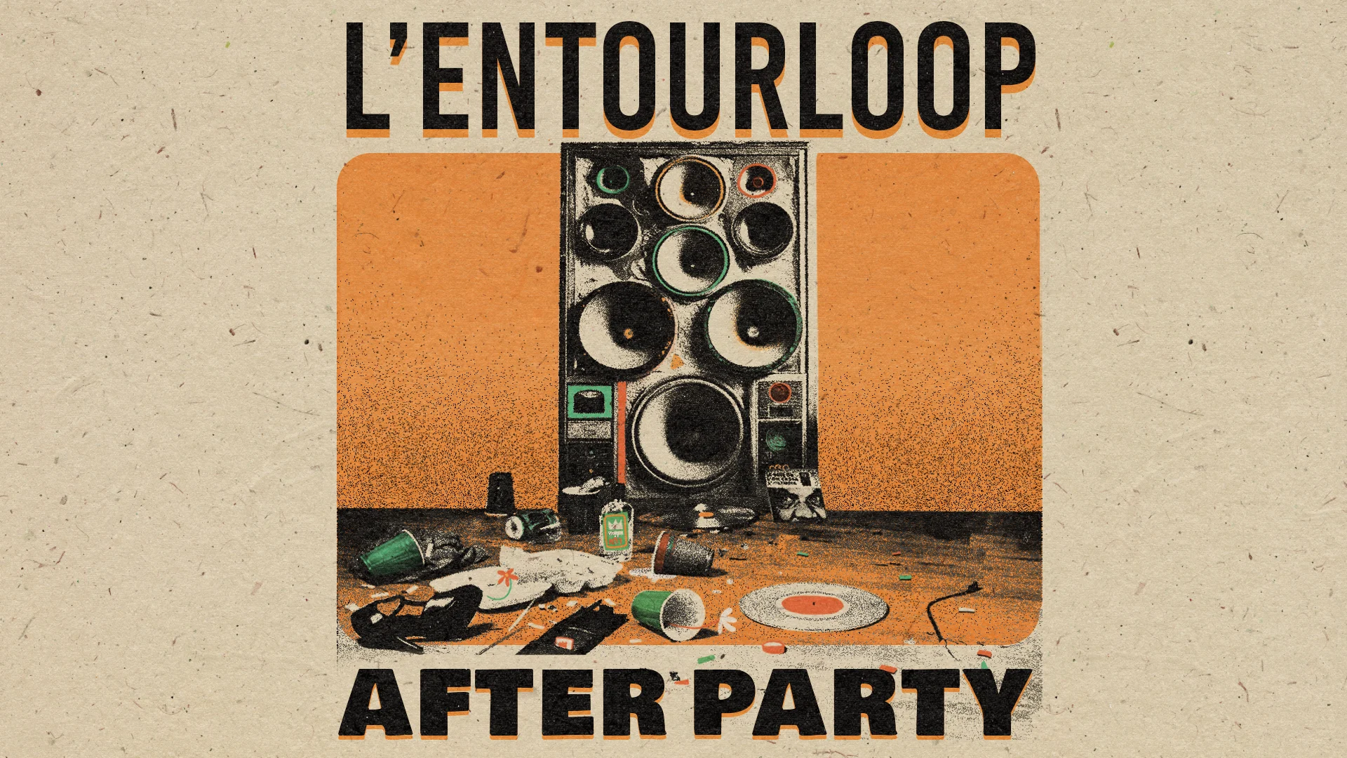 (Complet) After Party L'entourloop - Cabaret Sauvage Cover