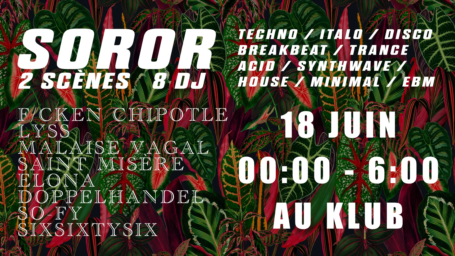 Soror - Klub Paris - La Claquée 4.0 - 2 Scènes - 8 Dj Cover