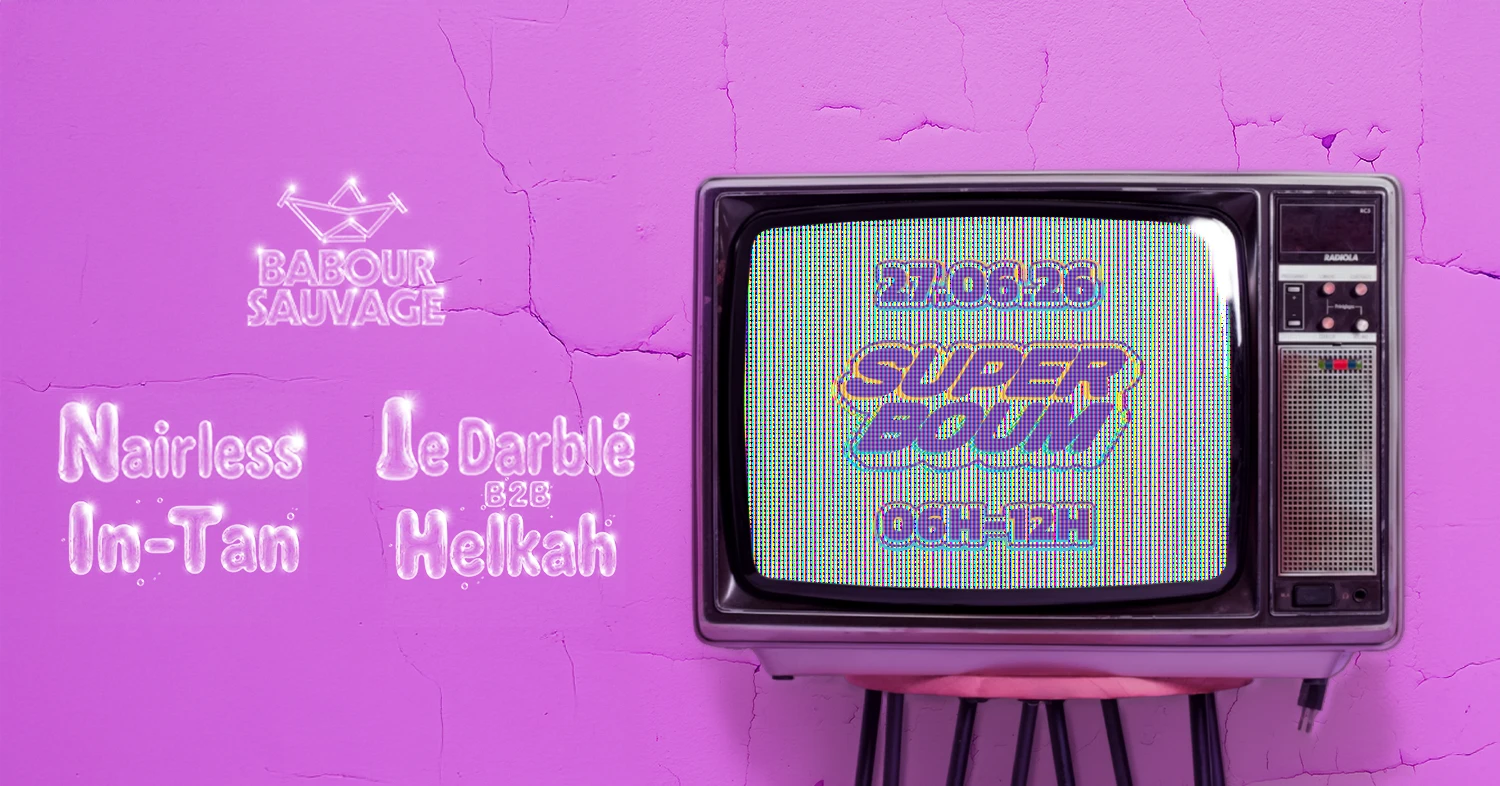 Super Boum Afterparty: Nairless, In-Tan & More Cover