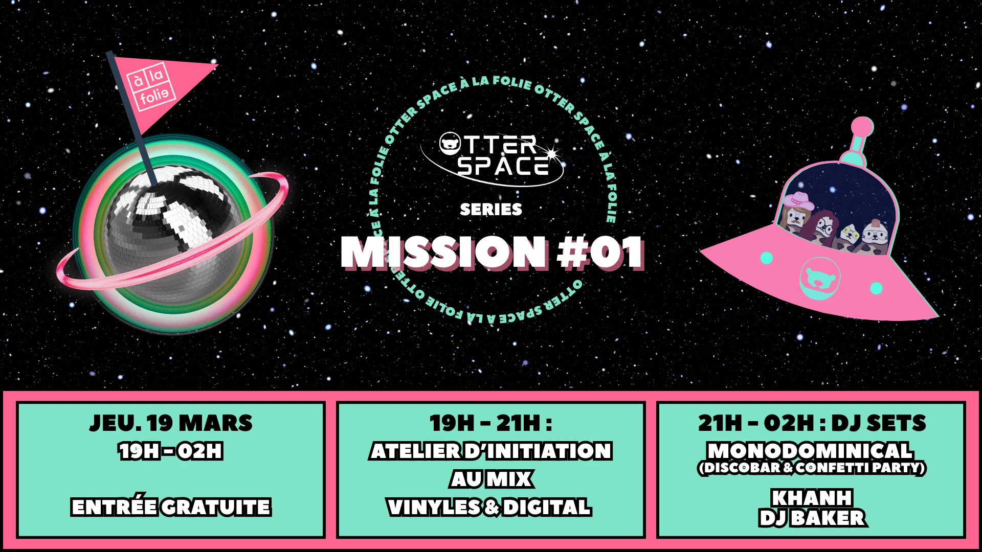 Otter Space Series Mission #01 @ À La Folie Cover