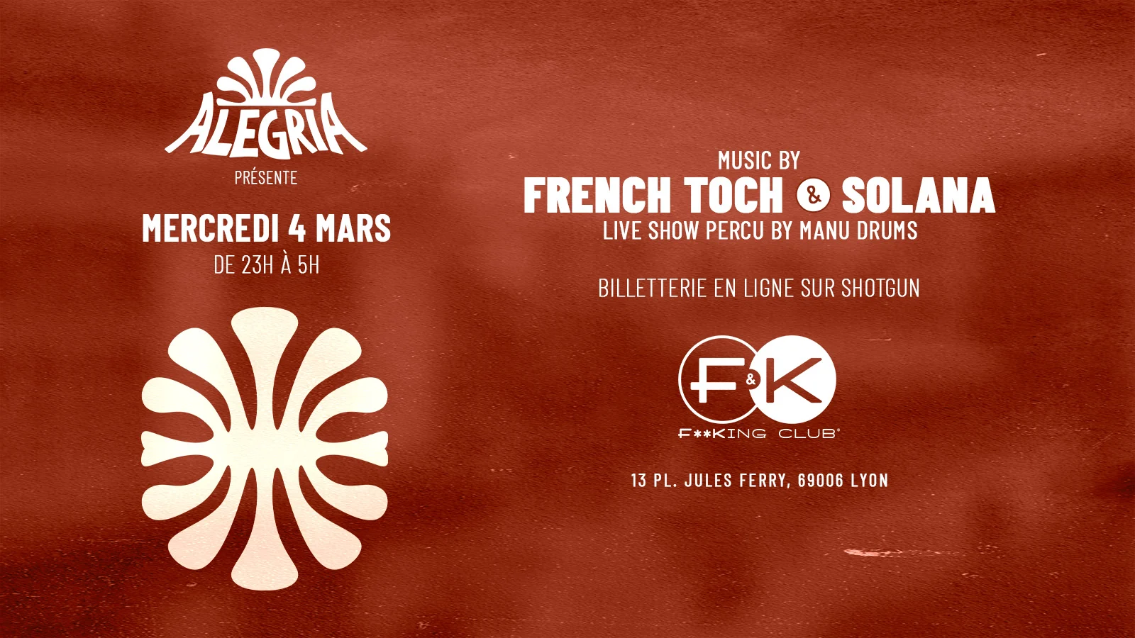 Alegria X F&K - Mercredi 4 Mars Cover