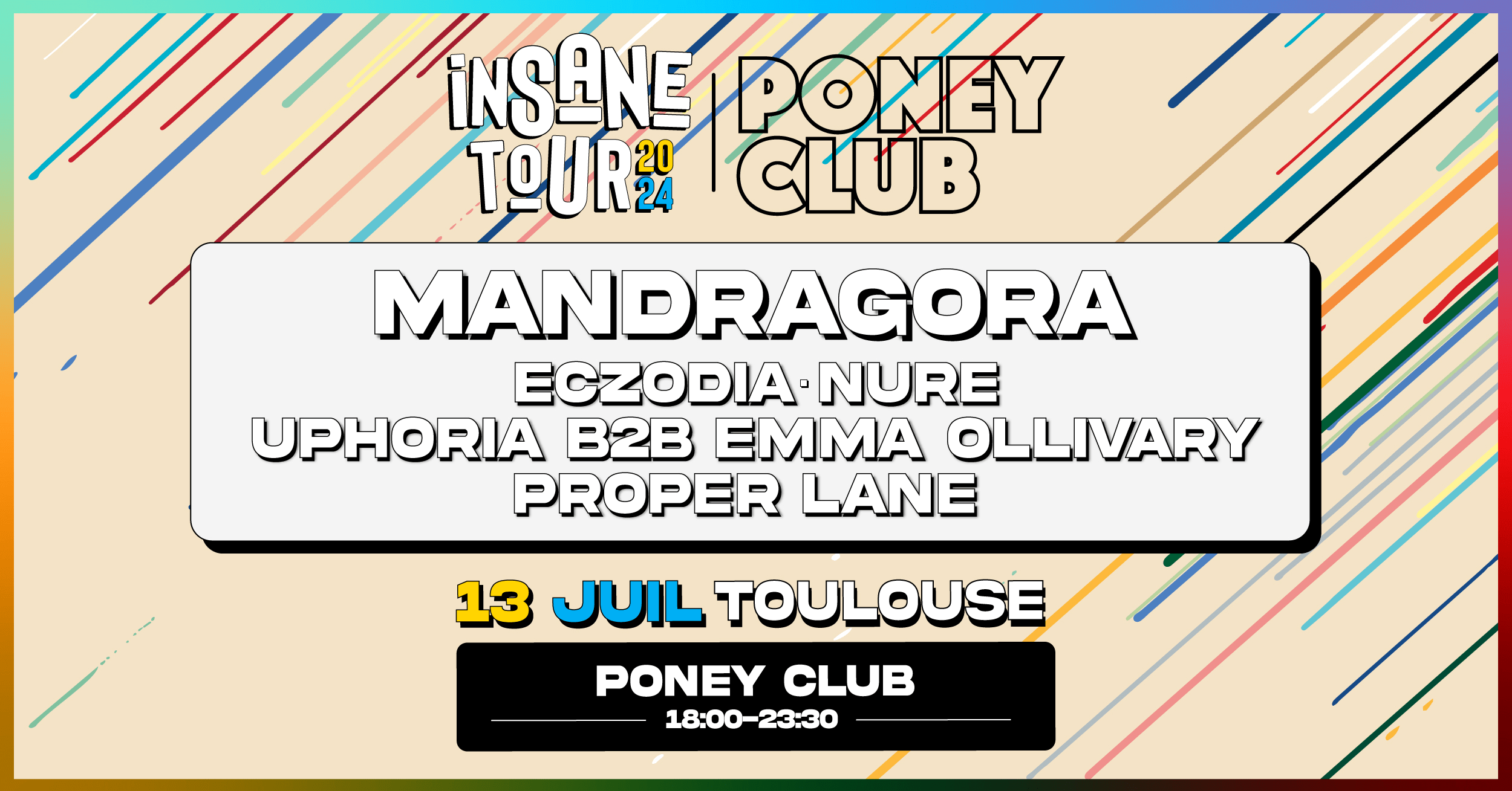 Insane Tour Toulouse - Mandragora, Eczodia & More Cover