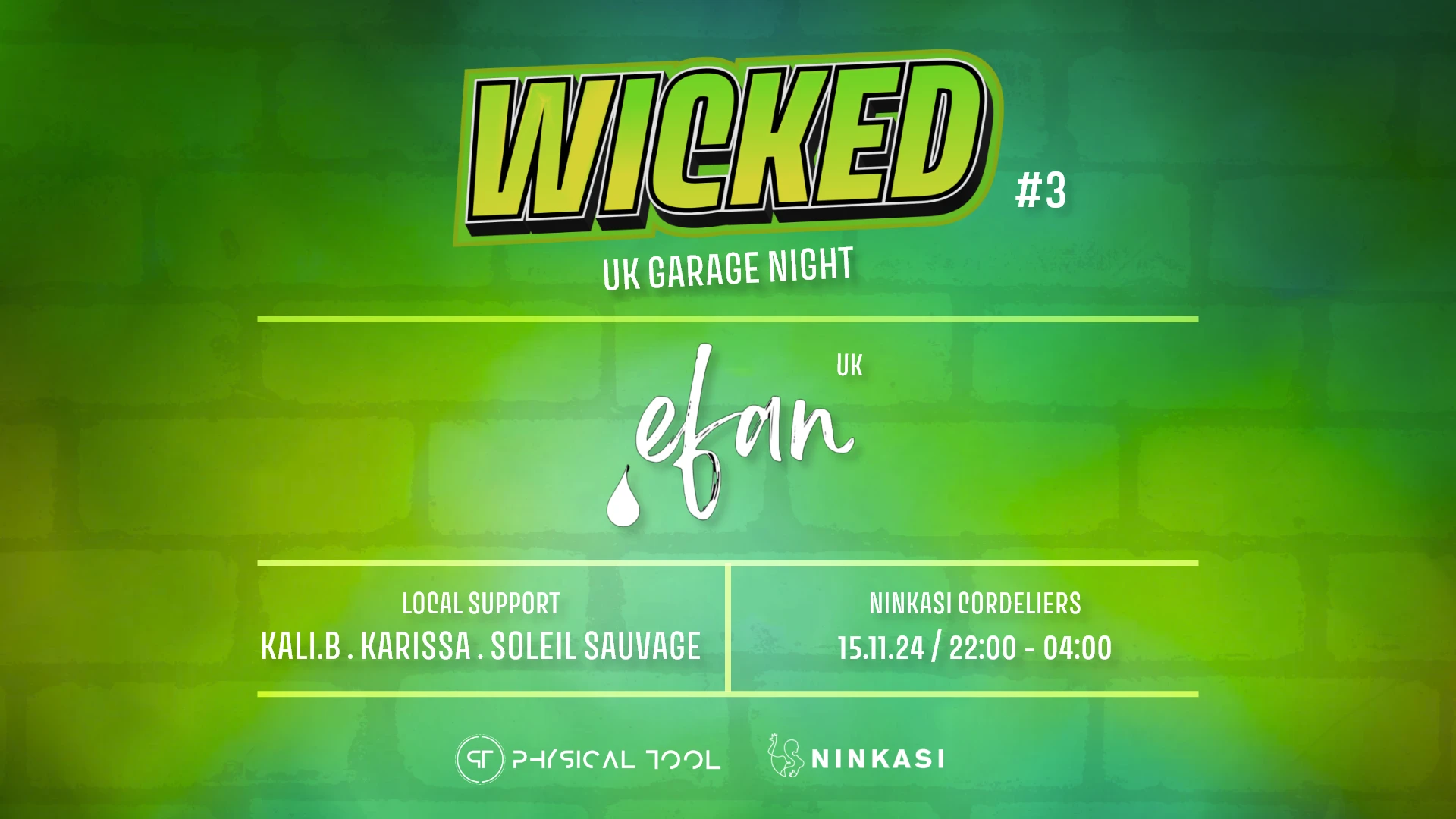 Wicked #3 - Uk Garage Night W/ Efan (Uk) - Gratuit Cover