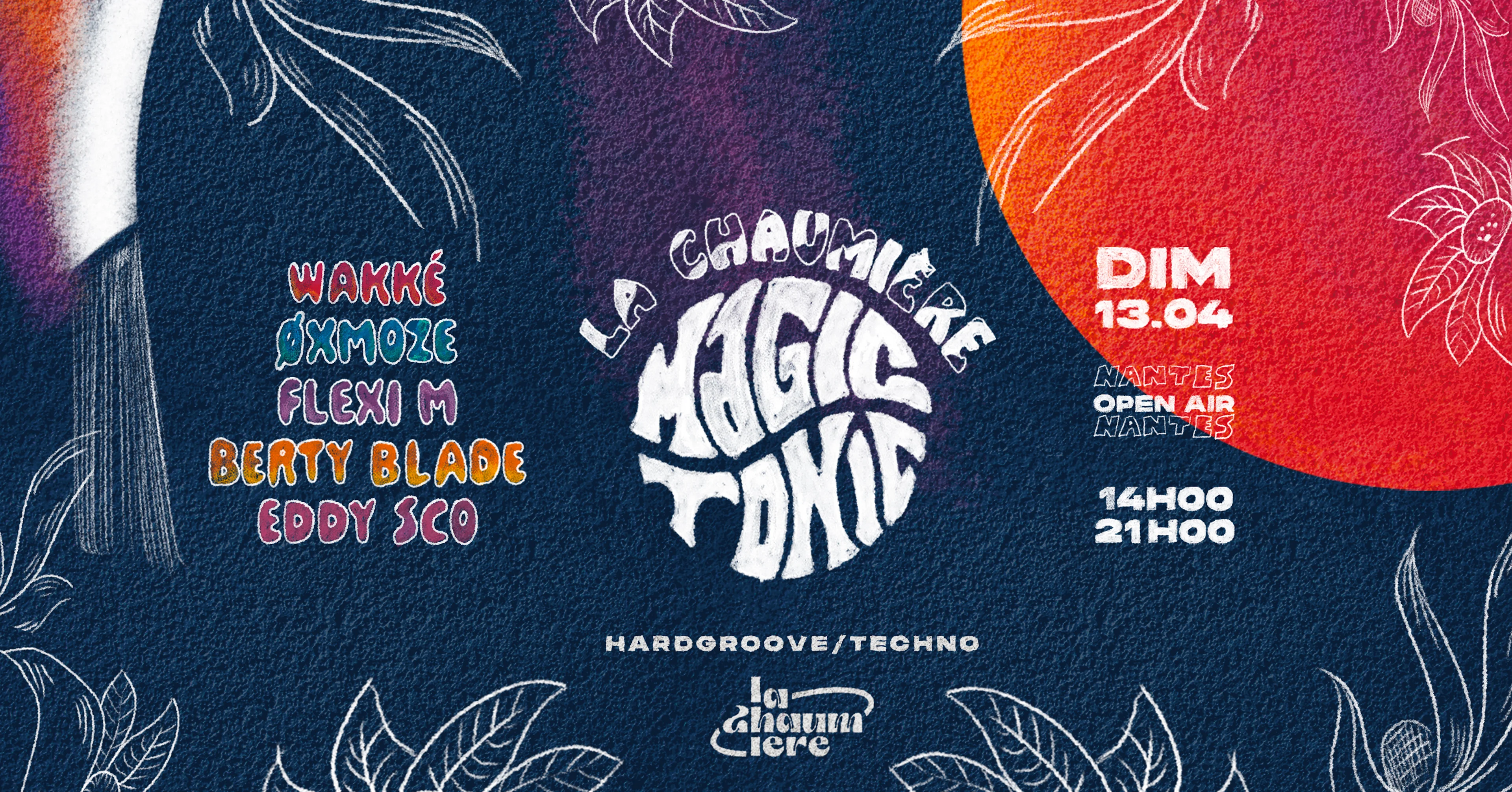 Magic Tonic X La Chaumière : Open Air - Nantes Cover