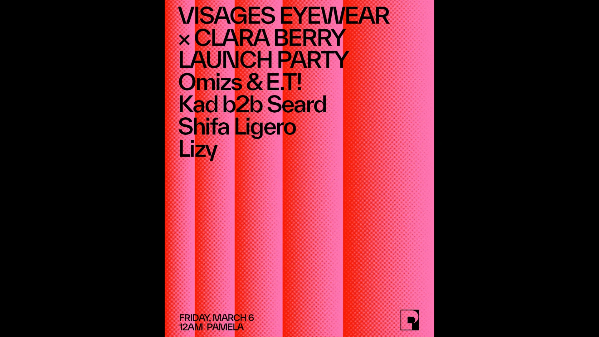 Visages Eyewear X Clara Berry Launch Party Cover