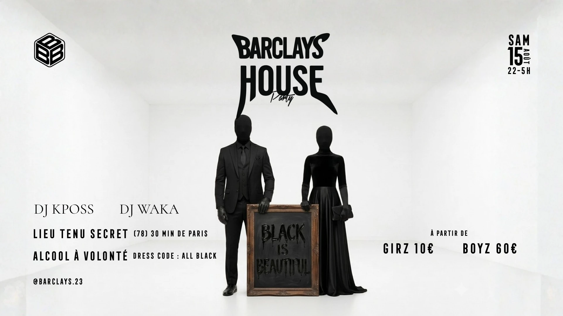 Barclays House Party #18 • Black Is Beautifull Cover