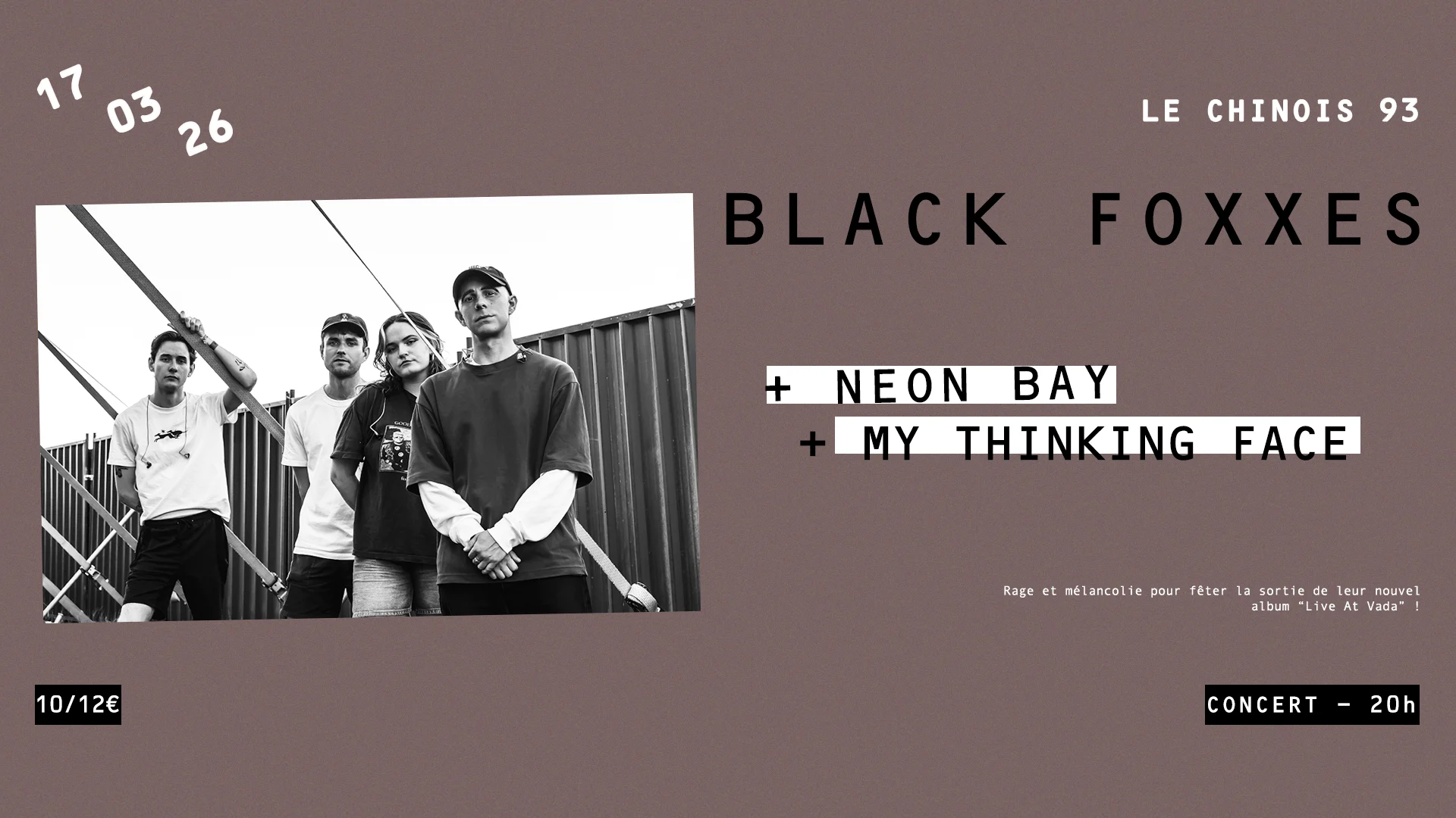 Black Foxxes (Uk) + Neon Bay + My Thinking Face Cover