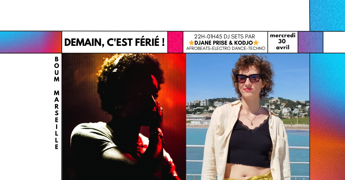 Demain, C’Est Férié ! Djs Set Par Djane Prise & Kodjo Cover