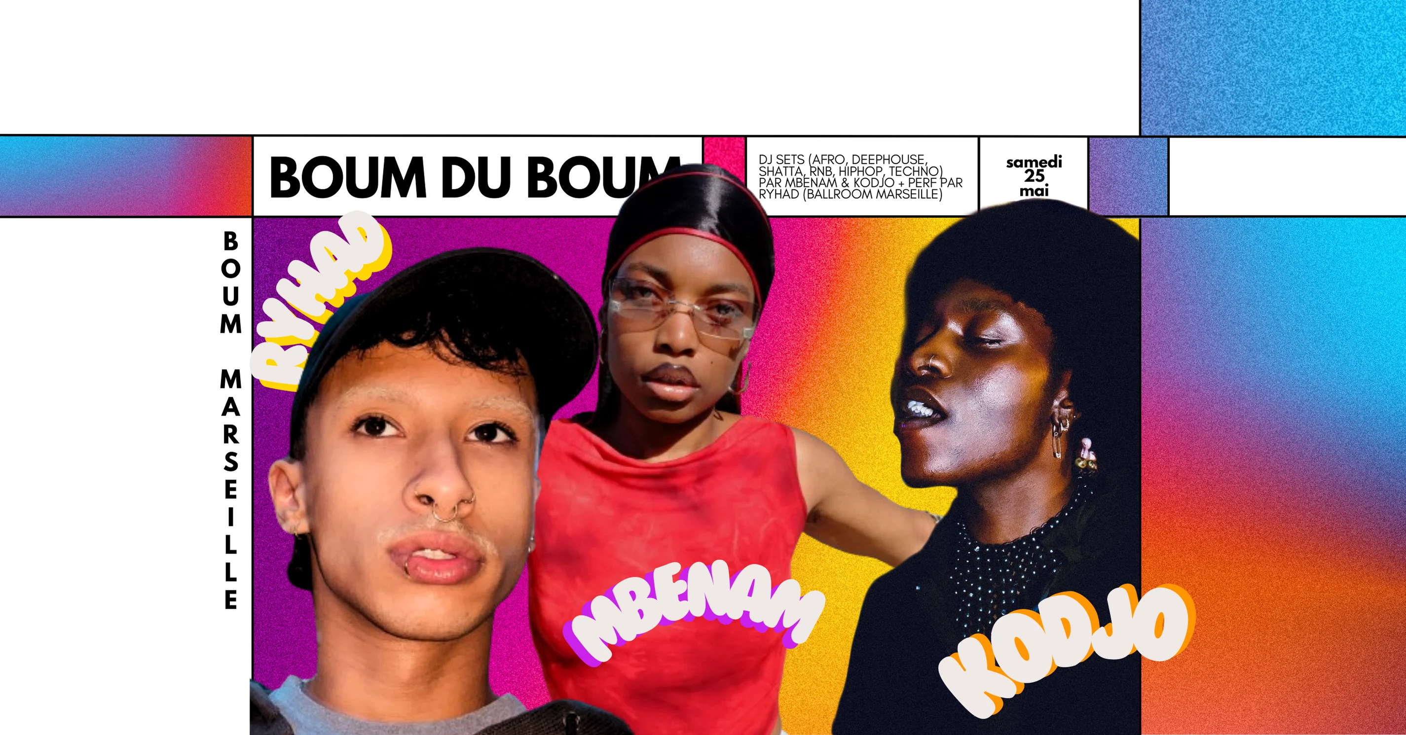 Boum Du Boum • Dj Sets & Perfs • Mbénam•Ryhad•Kodjo Cover