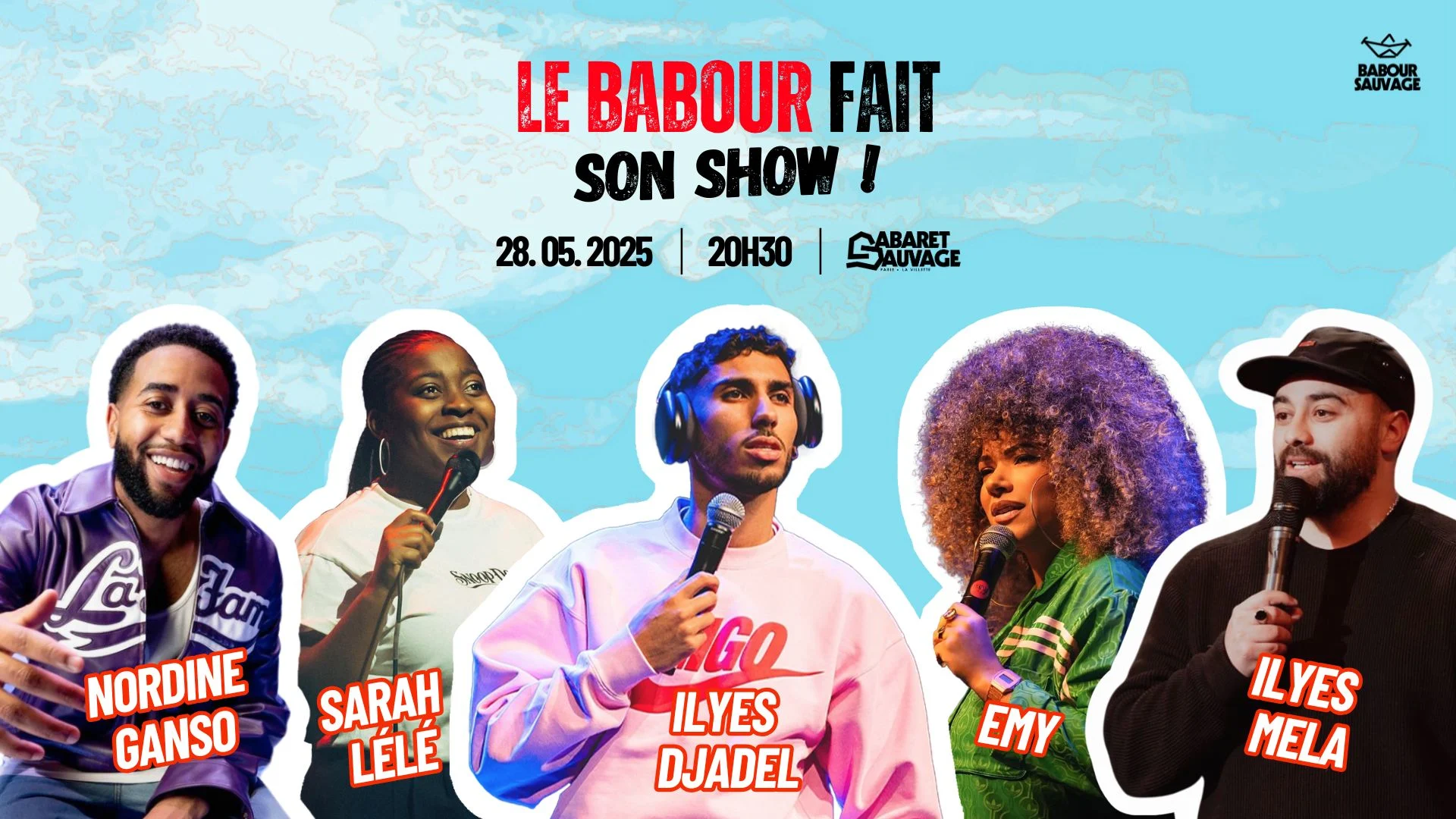 Le Babour Fait Son Show ! Nordine Ganso, Ilyes Mela & Guests Cover