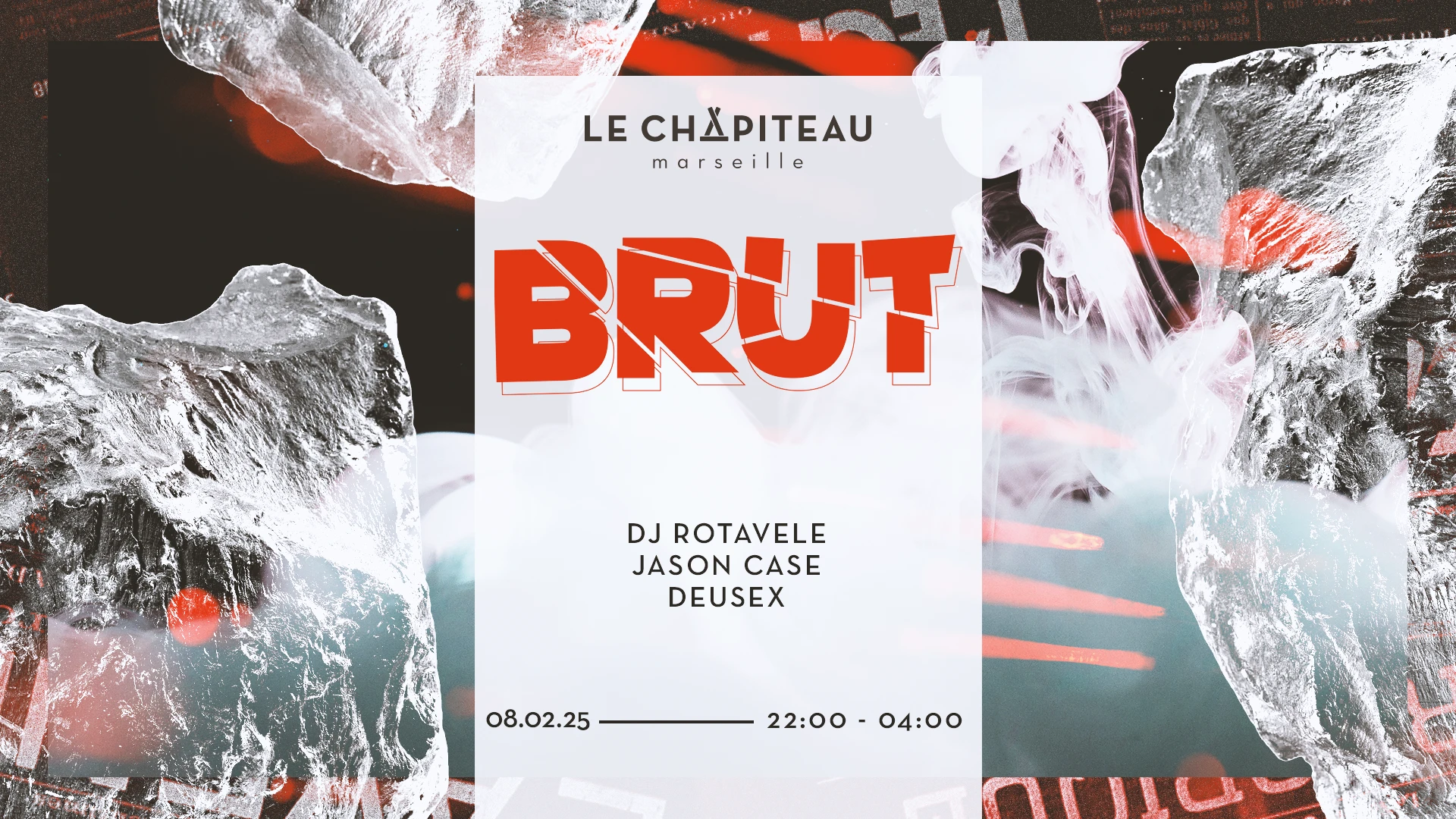 Brut W/ Dj Rotavele, Jason Case & Deusex Cover